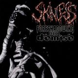 Skinless - Foreshadowing Our Demise